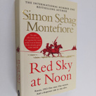 Simon Sebag Montefiore : Red sky at noon - pikkukuva 1