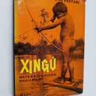 Eva Vastari : Xingu : matka kivikauden maailmaan - pikkukuva 1