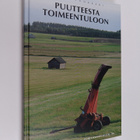 Matti Tunkkari : Puutteesta toimeentuloon : Maataloustuot... - pikkukuva 1