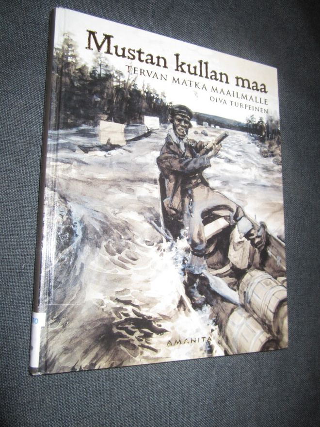 MUATAN KULLAN MAA TERVAN MATKA MAAILMALLE - TURPEINEN OIVA