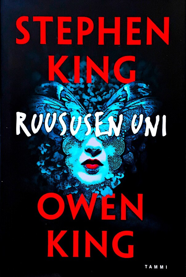 STEPHEN KING & OWEN KING: Ruususen uni
