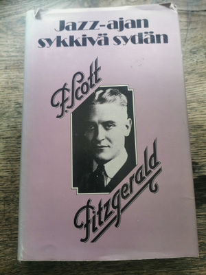 F. Scott Fitzgerald: Jazz-ajan sykkivä sydän