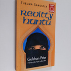 sisar Gulshan Ester : Revitty huntu : Gulshan Ester, nain... - pikkukuva 1