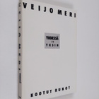 Veijo Meri : Yhdessä ja yksin : kootut runot - pikkukuva 1