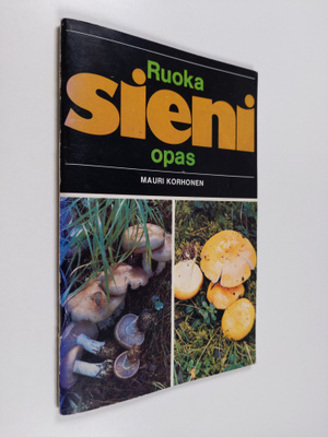 Mauri Korhonen : Ruokasieniopas