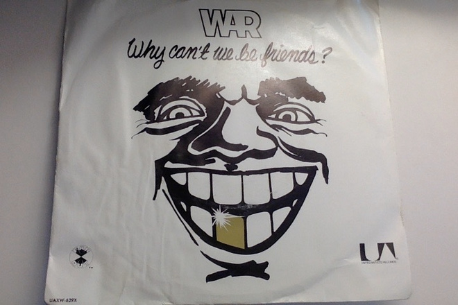 WAR  ::  WHY CAN'T WE BE FRIENDS ?  ::  VINYYLI  7"  1975 !!