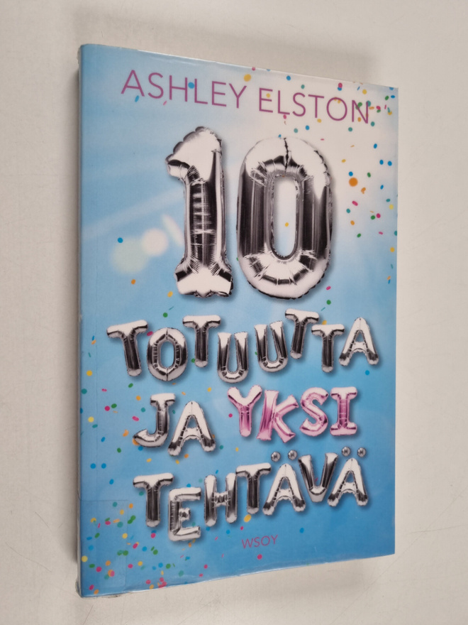 Ashley Elston : 10 totuutta ja yksi tehtävä