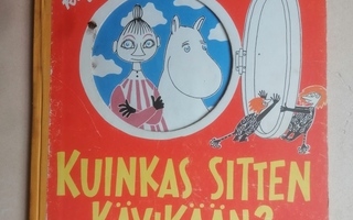 1972 KUINKAS SITTEN Kävikään ? MUUMIT