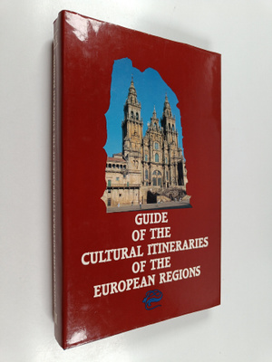 Guide of the Cultural Itineraries of the European regions