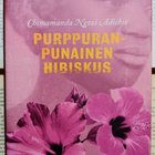 Chimamanda Ngozi Adichie - Purppuranpunainen hibiskus - pikkukuva 1