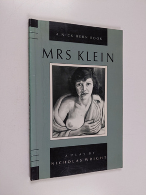 Nicholas Wright : Mrs. Klein