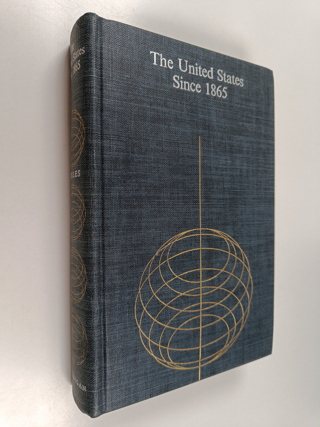 Foster Rhea Dulles : The United States Since 1865