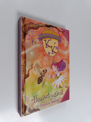 Titania Woods : Ikuiset ystävät
