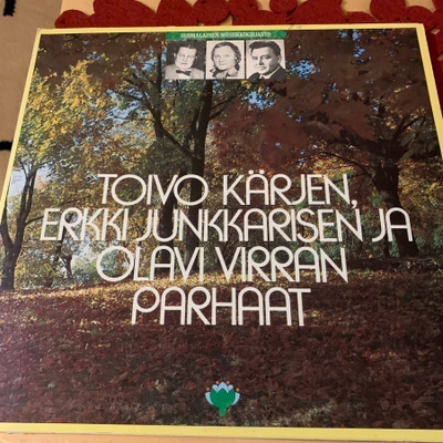 TOIVO KÄRJEN,ERKKI JUNKKARISEN JA OLAVI VIRRAN PARHAAT *3LP