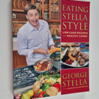 George Stella ym. : Eating Stella Style - Low-Carb Recipe... - pikkukuva 1