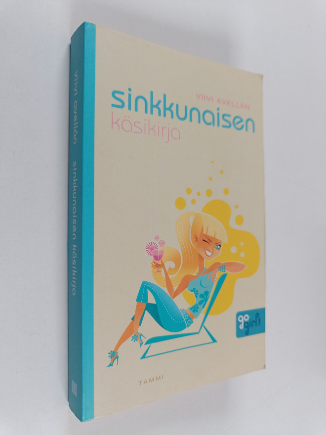 Viivi Avellan : Sinkkunaisen käsikirja