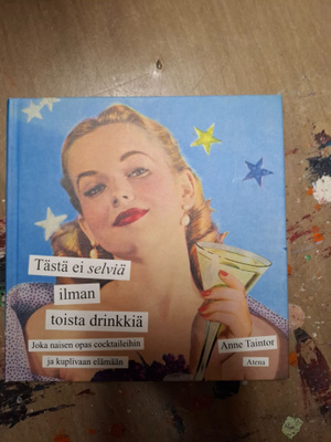 Anne Taintor Tästä ei selviä ilman toista