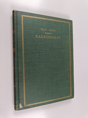 Olav Duun : Kaksoishäät