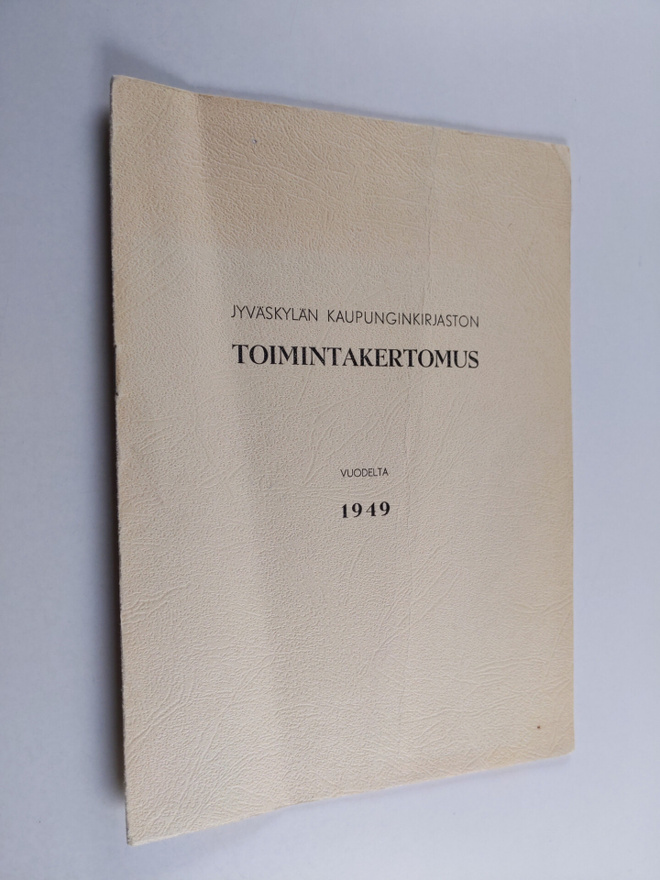 Jyväskylän kaupunginkirjaston toimintakertomus vuodelta 1949