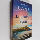 Soraya Lane : Italialainen tytär - pikkukuva 1