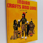 W. Ben Hunt : Indian crafts and lore - pikkukuva 1