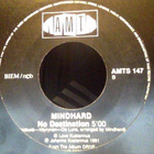 MINDHARD : BURN MY SOUL / NO DESTINATION : VINYYLI 7" FIN 91 - pikkukuva 3