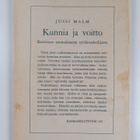 Jussi Malm : Kunnia ja voitto : kertomus suomalaisesta ty... - pikkukuva 2
