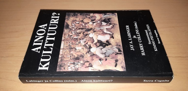 Ainoa kulttuuri? : keskustelua luonnontieteestä