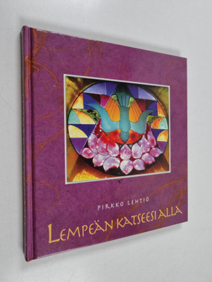 Pirkko Lehtiö : Lempeän katseesi alla