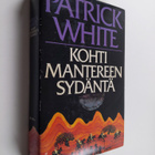 Patrick White : Kohti mantereen sydäntä - pikkukuva 1