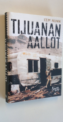 Kem Nunn : Tijuanan aallot