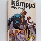 Alpo Ruuth : Kämppä (signeerattu) - pikkukuva 1