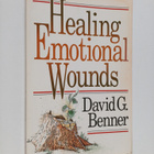 Benner, David G : Healing Emotional Wounds - pikkukuva 1