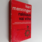 Karl Menninger : Rakkaus vai viha - pikkukuva 1