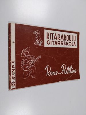 Leonard Roos : Kitarakoulu = Gitarrskola : Itseopiskelua ...
