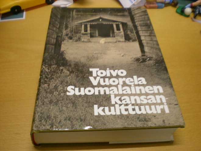 Toivo Vuorela: Suomalainen kansankulttuuri