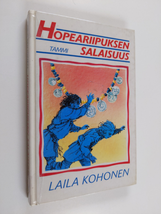 Laila Kohonen : Hopeariipuksen salaisuus