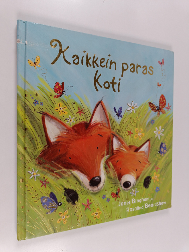 Janet Bingham : Kaikkein paras koti
