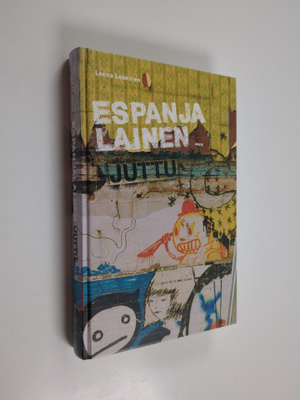 Leena Leskinen : Espanjalainen juttu : novelleja
