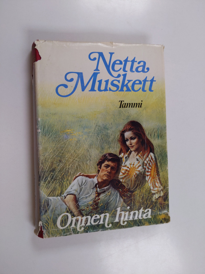 Netta Muskett : Onnen hinta