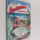 David Owen Bell : Awesome Chesapeake - A Kid's Guide to t... - pikkukuva 1