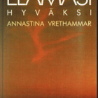 Annastina Vrethammar - Ajattele elämäsi hyväksi - pikkukuva 1