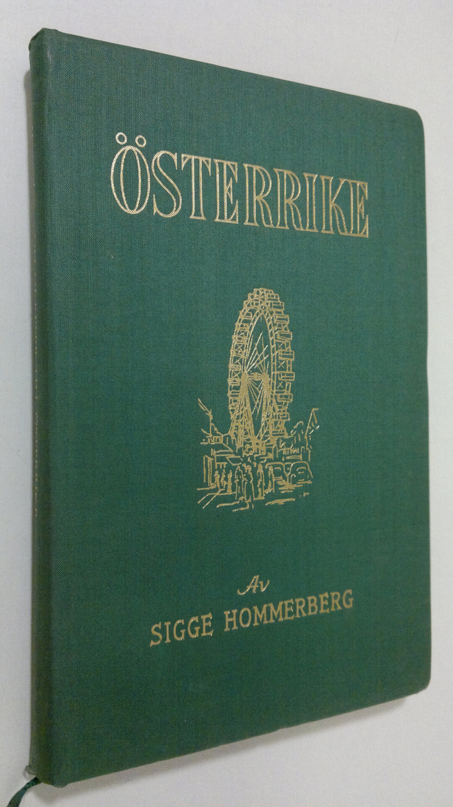 Sigge Hommerberg : Om reser till Österrike