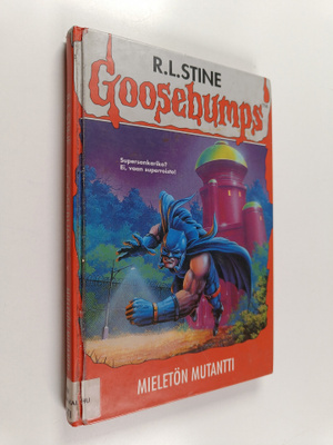 R. L Stine : Mieletön mutantti