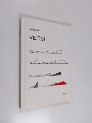 Veijo Meri : Veitsi : libretto