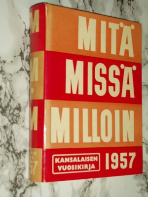 Kirja - Mitä Missä Milloin 1957
