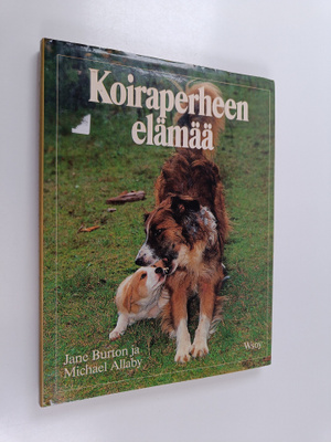 Michael Allaby : Koiraperheen elämää