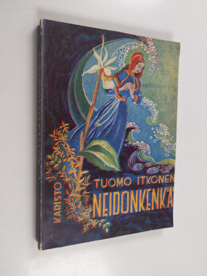 Tuomo Itkonen : Neidonkenkä