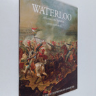 David Howarth : Waterloo : a guide to the battlefield - pikkukuva 1