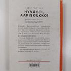 Aarni Penttilä : Hyvästi aapiskukko : näköispainos - pikkukuva 2
